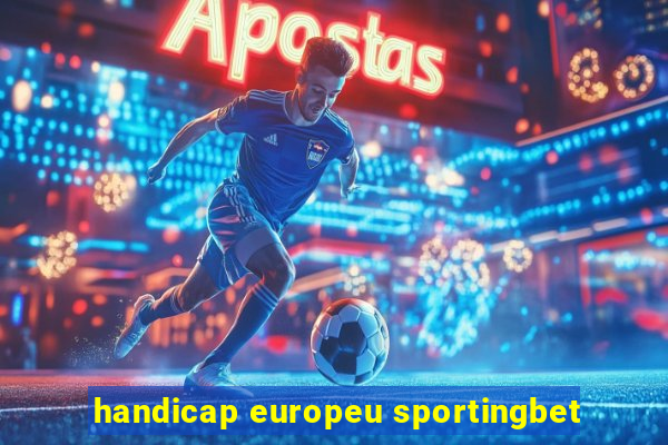 handicap europeu sportingbet